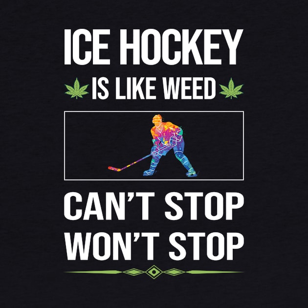 Funny Cant Stop Ice Hockey by symptomovertake